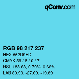カラーコード: RGB 98 217 237 | qconv.com