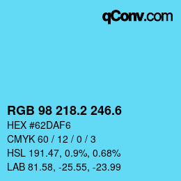 カラーコード: RGB 98 218.2 246.6 | qconv.com