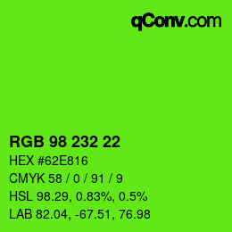 Color code: RGB 98 232 22 | qconv.com