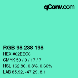 Color code: RGB 98 238 198 | qconv.com