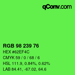 Color code: RGB 98 239 76 | qconv.com