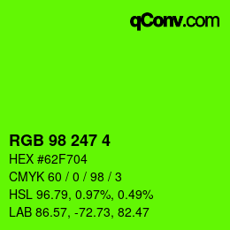 カラーコード: RGB 98 247 4 | qconv.com