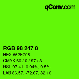 カラーコード: RGB 98 247 8 | qconv.com