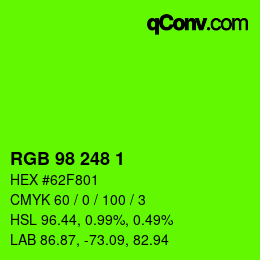 カラーコード: RGB 98 248 1 | qconv.com