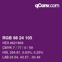 カラーコード: RGB 98 24 105 | qconv.com