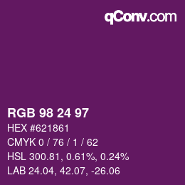 カラーコード: RGB 98 24 97 | qconv.com