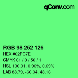 Color code: RGB 98 252 126 | qconv.com