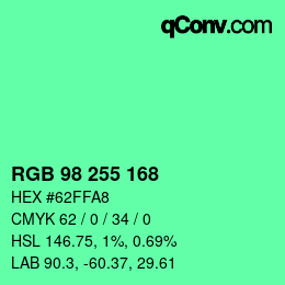 Color code: RGB 98 255 168 | qconv.com