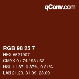 カラーコード: RGB 98 25 7 | qconv.com