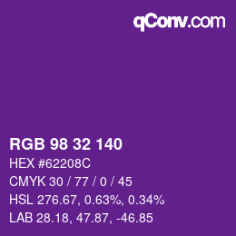 Color code: RGB 98 32 140 | qconv.com