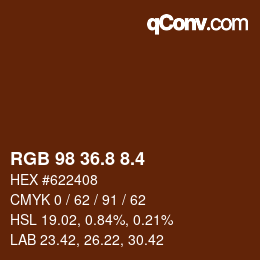 カラーコード: RGB 98 36.8 8.4 | qconv.com