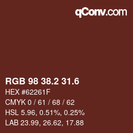 カラーコード: RGB 98 38.2 31.6 | qconv.com