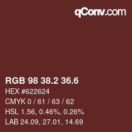 カラーコード: RGB 98 38.2 36.6 | qconv.com