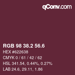 カラーコード: RGB 98 38.2 56.6 | qconv.com