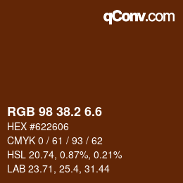 カラーコード: RGB 98 38.2 6.6 | qconv.com