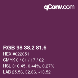 カラーコード: RGB 98 38.2 81.6 | qconv.com