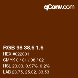 カラーコード: RGB 98 38.6 1.6 | qconv.com