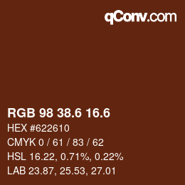 カラーコード: RGB 98 38.6 16.6 | qconv.com