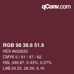 カラーコード: RGB 98 38.6 51.6 | qconv.com