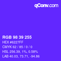 Color code: RGB 98 39 255 | qconv.com
