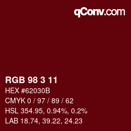 カラーコード: RGB 98 3 11 | qconv.com