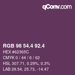 カラーコード: RGB 98 54.4 92.4 | qconv.com
