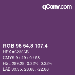 カラーコード: RGB 98 54.8 107.4 | qconv.com