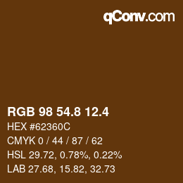 カラーコード: RGB 98 54.8 12.4 | qconv.com