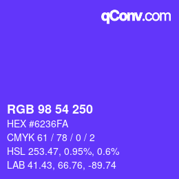 Color code: RGB 98 54 250 | qconv.com