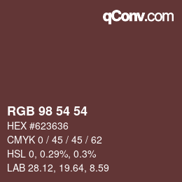 Color code: RGB 98 54 54 | qconv.com