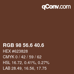 カラーコード: RGB 98 56.6 40.6 | qconv.com
