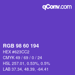 カラーコード: RGB 98 60 194 | qconv.com
