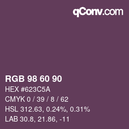 カラーコード: RGB 98 60 90 | qconv.com
