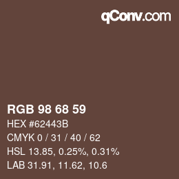 カラーコード: RGB 98 68 59 | qconv.com