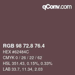 カラーコード: RGB 98 72.8 76.4 | qconv.com