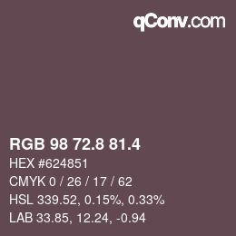 カラーコード: RGB 98 72.8 81.4 | qconv.com