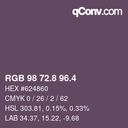 カラーコード: RGB 98 72.8 96.4 | qconv.com