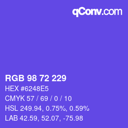 Color code: RGB 98 72 229 | qconv.com