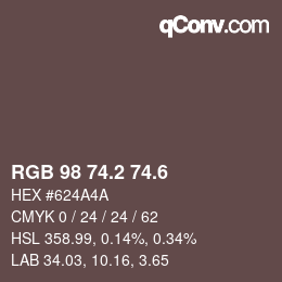 カラーコード: RGB 98 74.2 74.6 | qconv.com