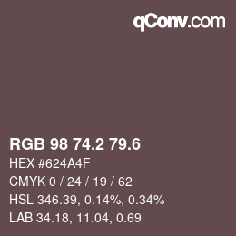 カラーコード: RGB 98 74.2 79.6 | qconv.com