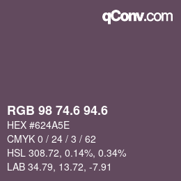 カラーコード: RGB 98 74.6 94.6 | qconv.com