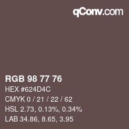Color code: RGB 98 77 76 | qconv.com
