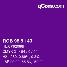 Color code: RGB 98 8 143 | qconv.com