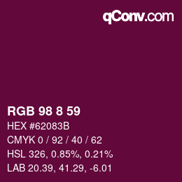 Color code: RGB 98 8 59 | qconv.com