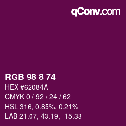 颜色代码: RGB 98 8 74 | qconv.com