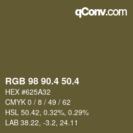 カラーコード: RGB 98 90.4 50.4 | qconv.com