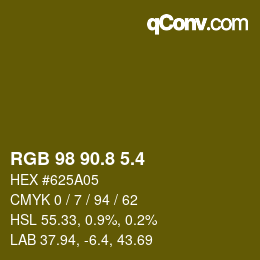 カラーコード: RGB 98 90.8 5.4 | qconv.com