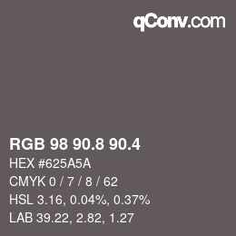カラーコード: RGB 98 90.8 90.4 | qconv.com