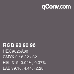 Código de color: RGB 98 90 96 | qconv.com