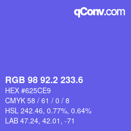 カラーコード: RGB 98 92.2 233.6 | qconv.com